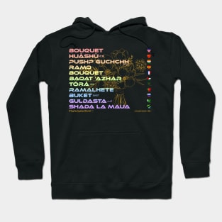 BOUQUET: Say ¿Qué? Top Ten Spoken (World) Hoodie